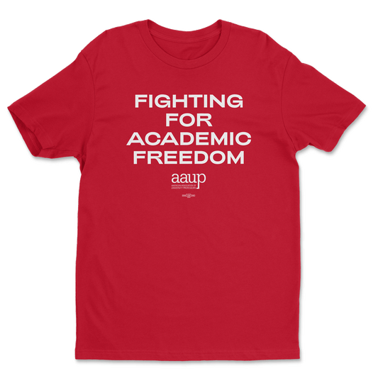 Fighting For Academic Freedom T-Shirt